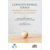 Oakbridge's Constitutional Ideals: Development & Realisation Through Court-led Justice by Shruti Vidyasagar, Sandhya P. R., Anindita Pattanayak and Harish Narasappa